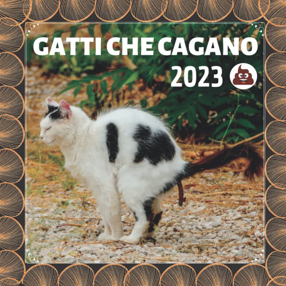 Gatti che cagano 1 IDEA REGALO - Calendario umoristico GATTI CHE CAGANO 2023